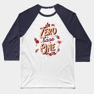 Zerobaseone zb1 typography text zerose | Morcaworks Baseball T-Shirt